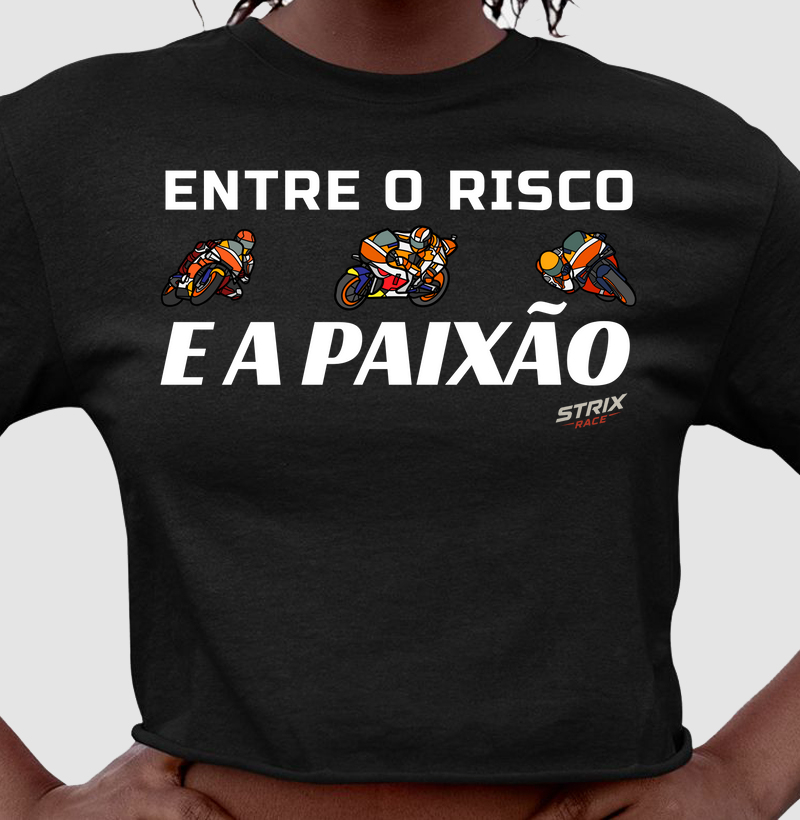 Entre o risco e a paixão