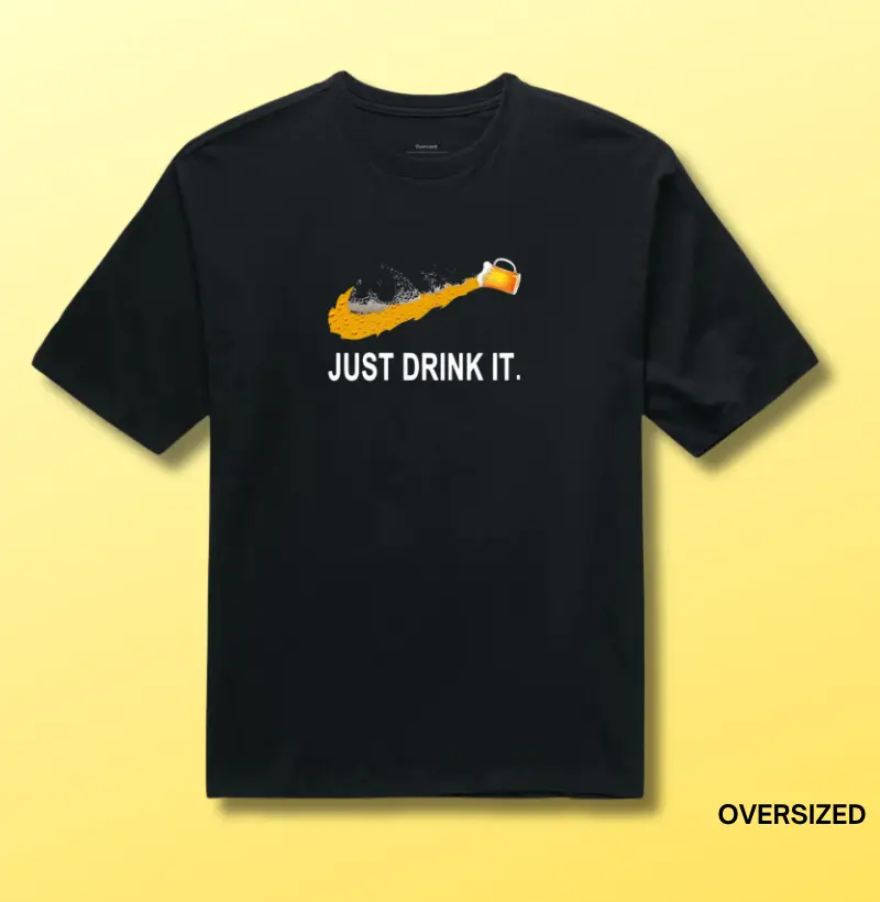 Just Drink It