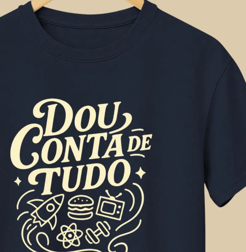 Dou conta de tudo