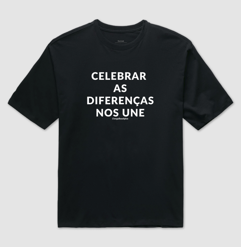 Celebrar as Diferenças nos une