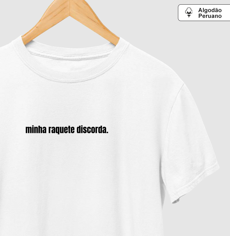 Minha Raquete Discorda