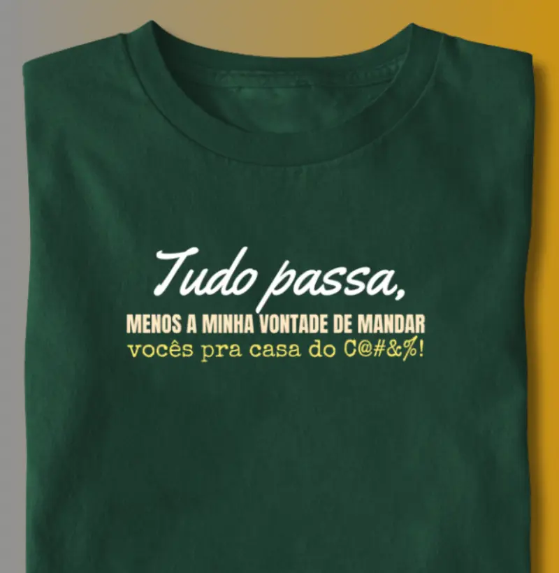 "TUDO PASSA"