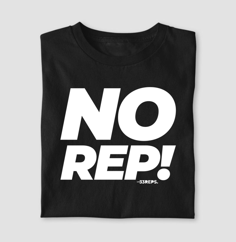 No Rep!