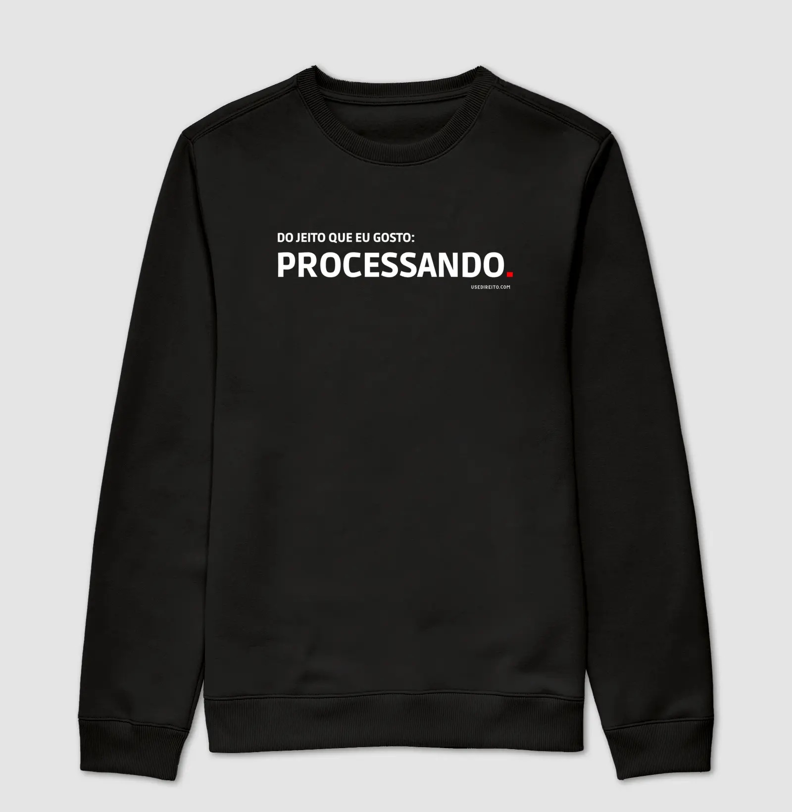 Do jeito que eu gosto: Processando