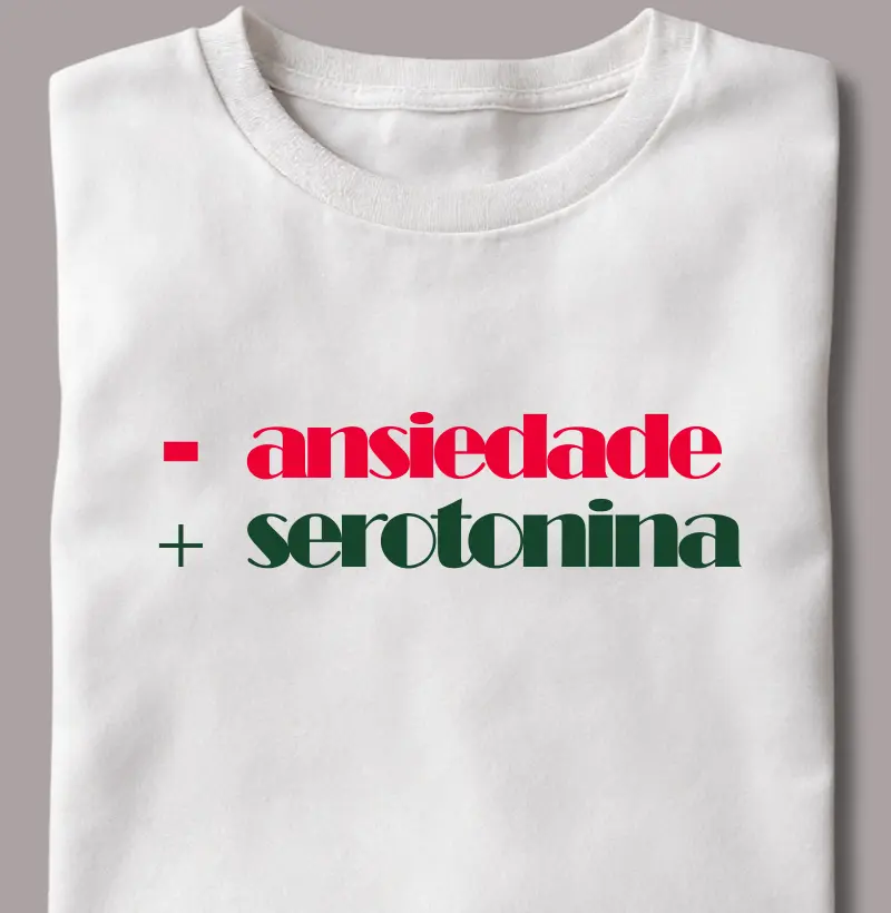 - Ansiedade + Serotonina