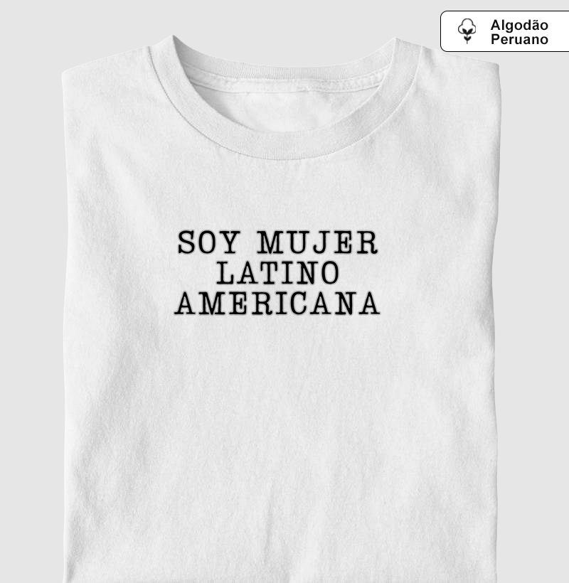 soy mujer latino-americana II
