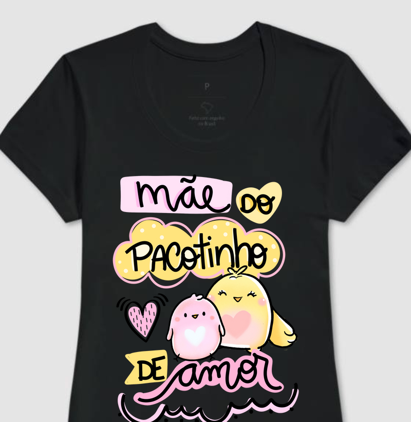 Camiseta Mãe do Pacotinho de Amor