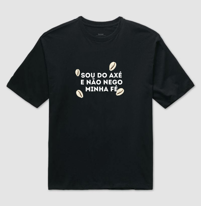 Sou do axé e não nego minha fé