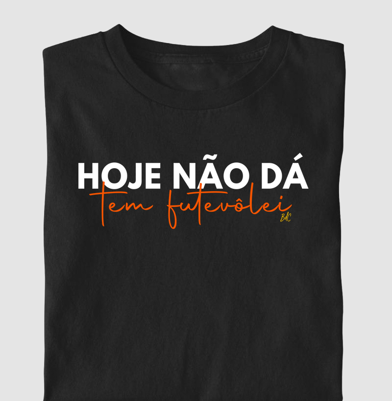 Hoje Não Dá Tem Futevôlei