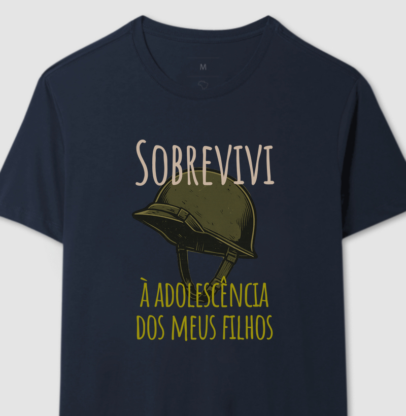 Camiseta SOBREVIVI À ADOLESCÊNCIA DOS MEUS FILHOS