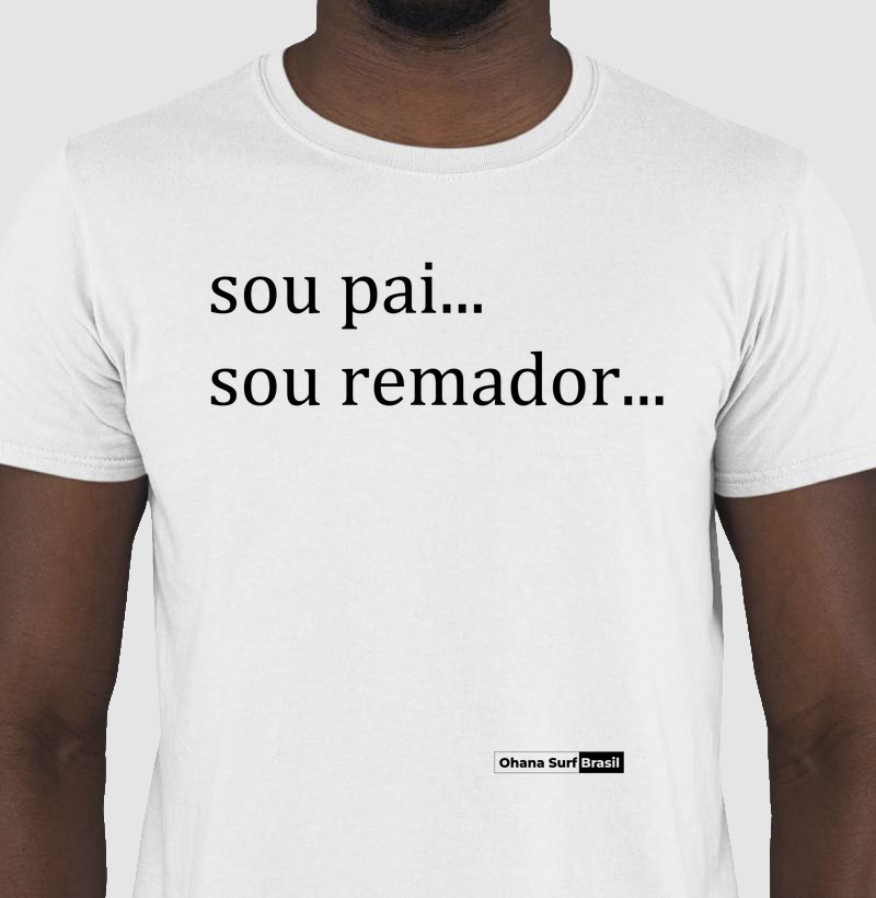 Camiseta Pai Remador