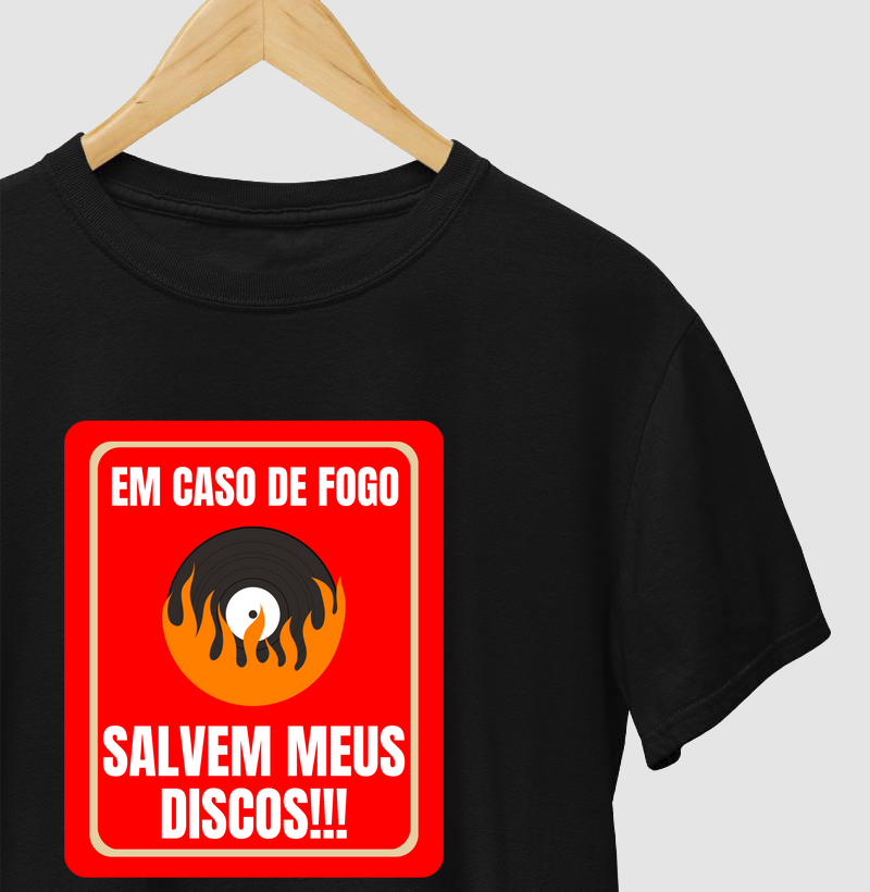 EM CASO DE FOGO, SALVEM MEUS DISCOS