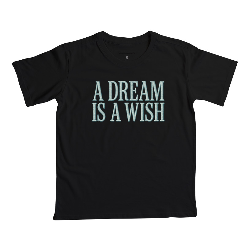 A Dream is a Wish