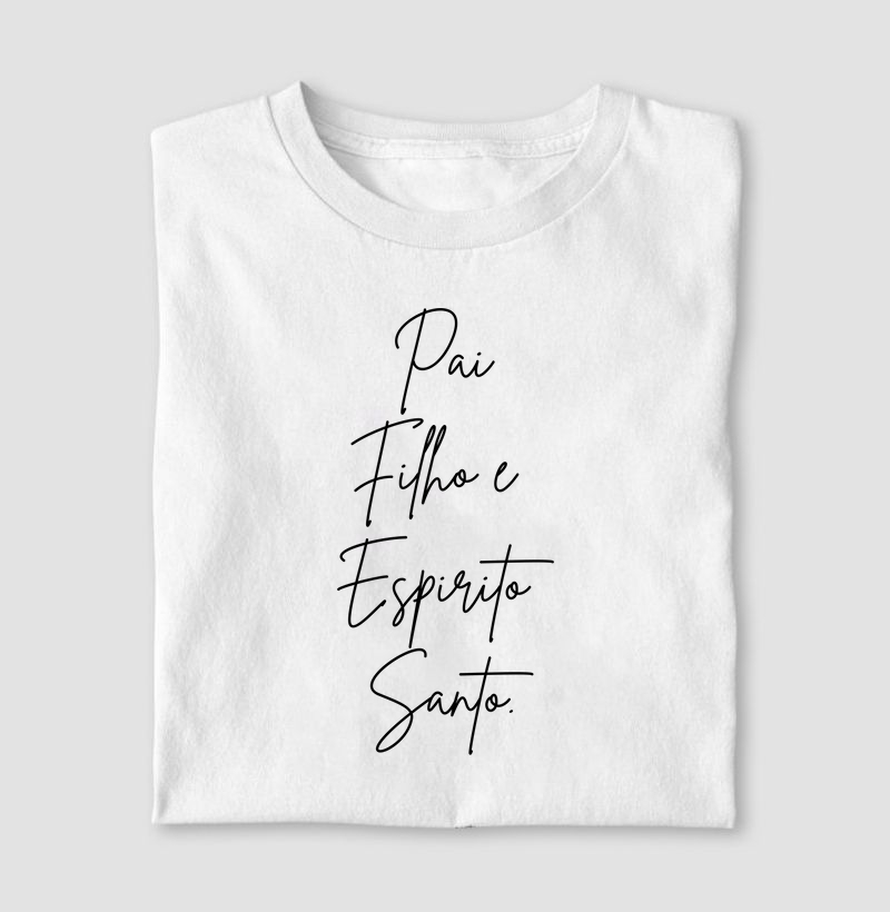 "Pai Filho e Espirito Santo"