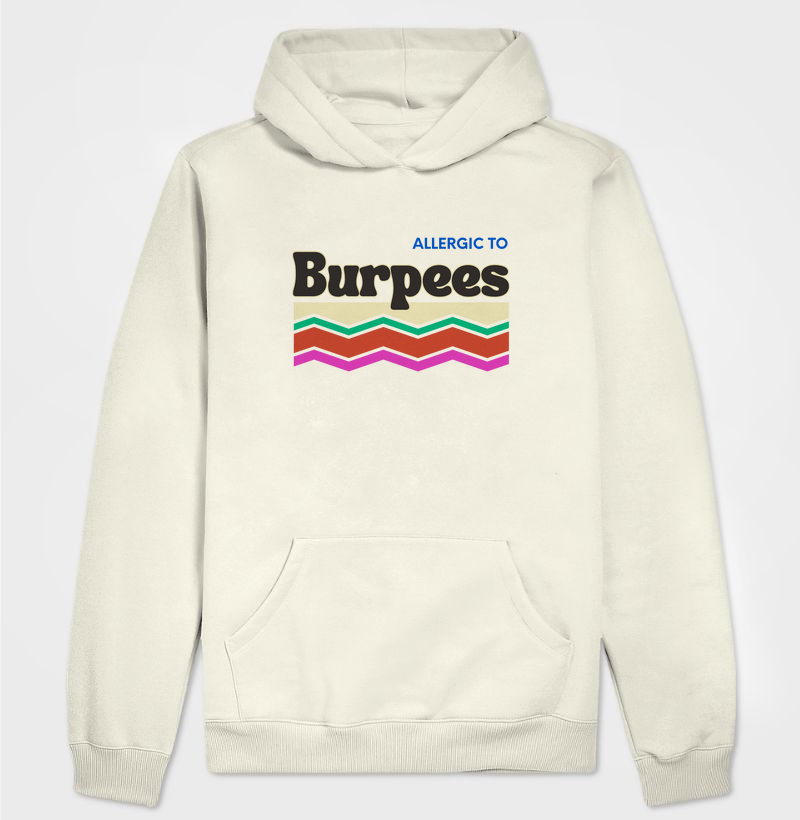 Allergic to Burpees Listras