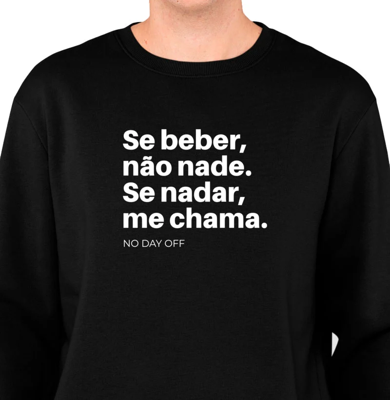 SE BEBER NAO NADE