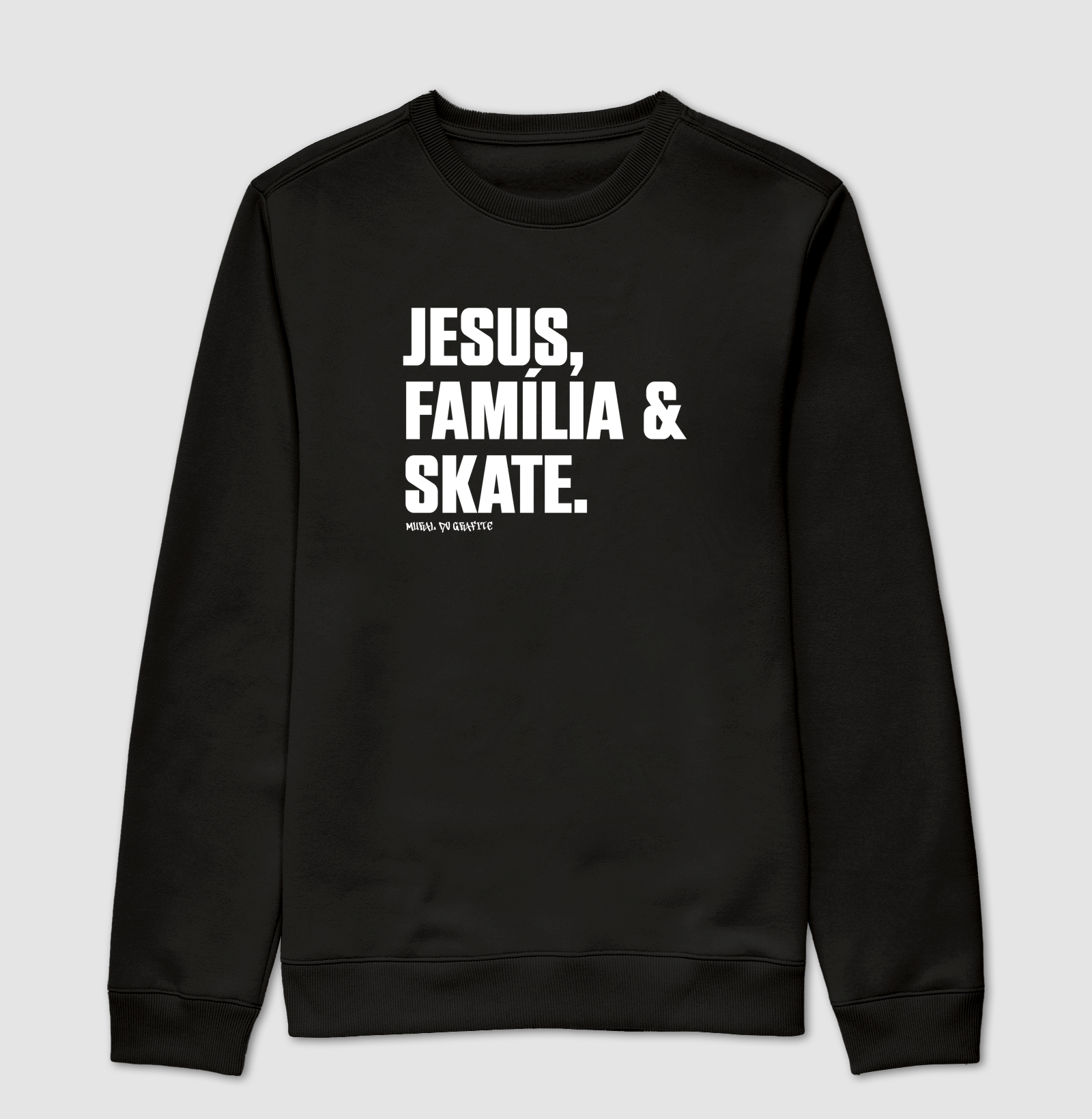 JESUS, FAMÍLIA & SKATE.