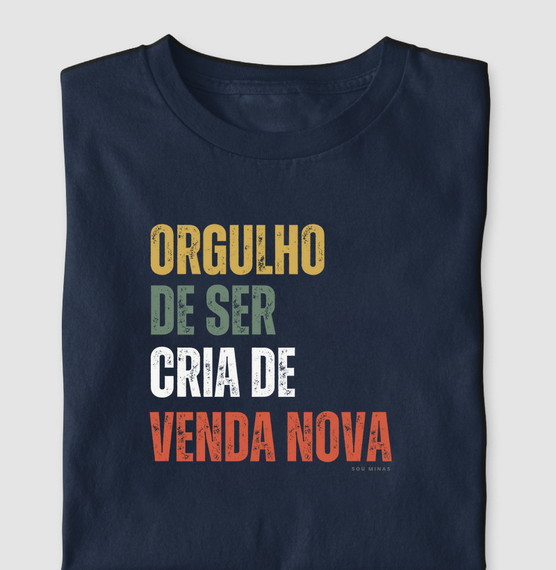 Orgulho de ser cria de Venda Nova