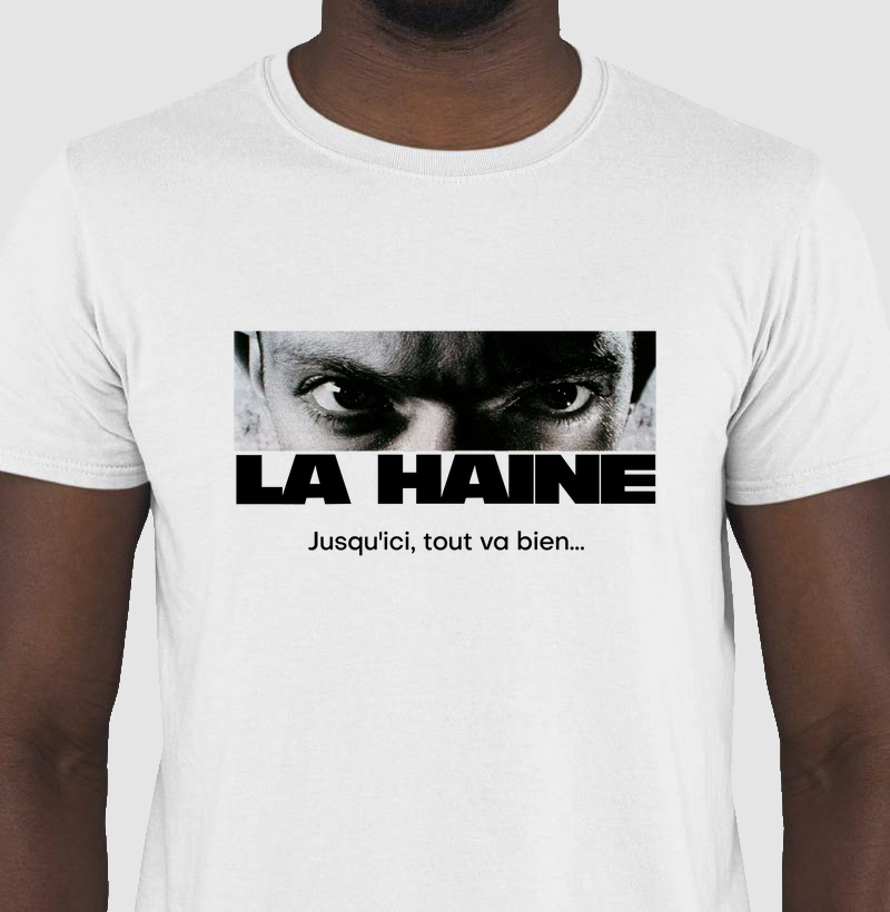 O Ódio camiseta - La haine t-shirts