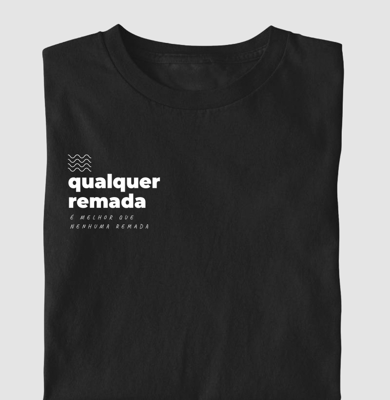 Qualquer Remada é Melhor que Nenhuma Remada