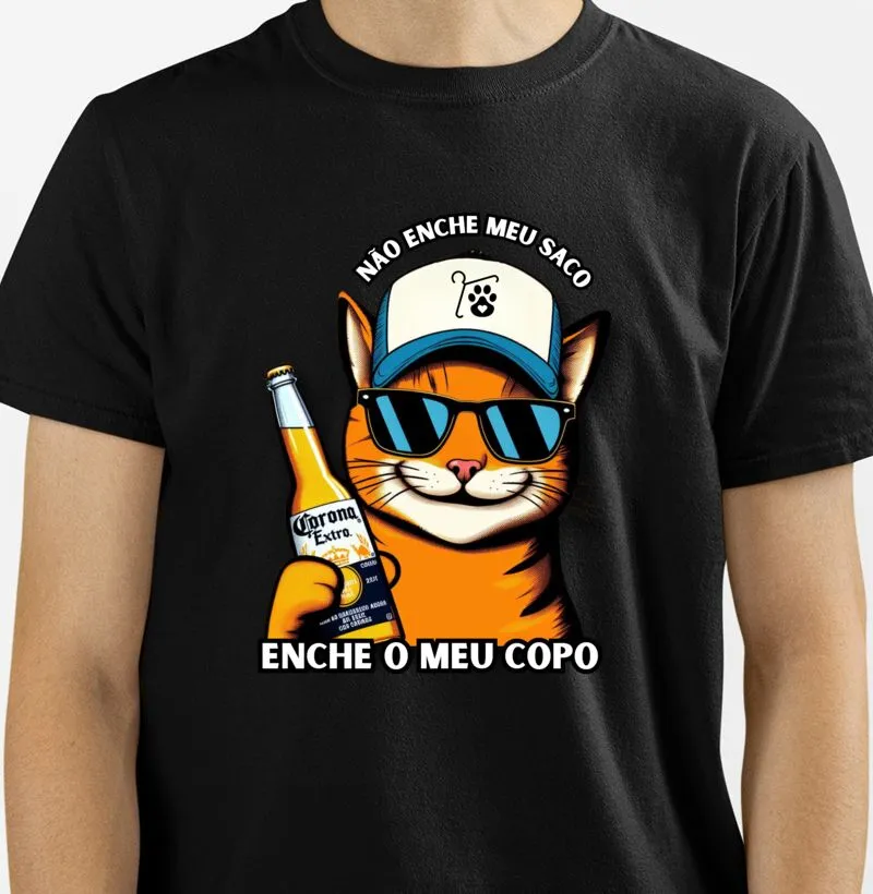 [Camiseta] Não enche meu saco, enche meu copo - Logo Ampla- Gato Laranja