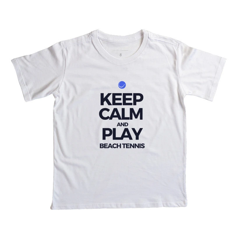 Keep Calm and Play Beach Tennis - Infantil 