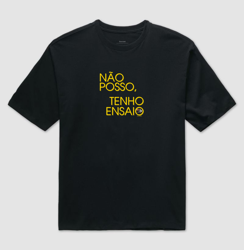 Não Posso, Tenho Ensaio - Amarelo