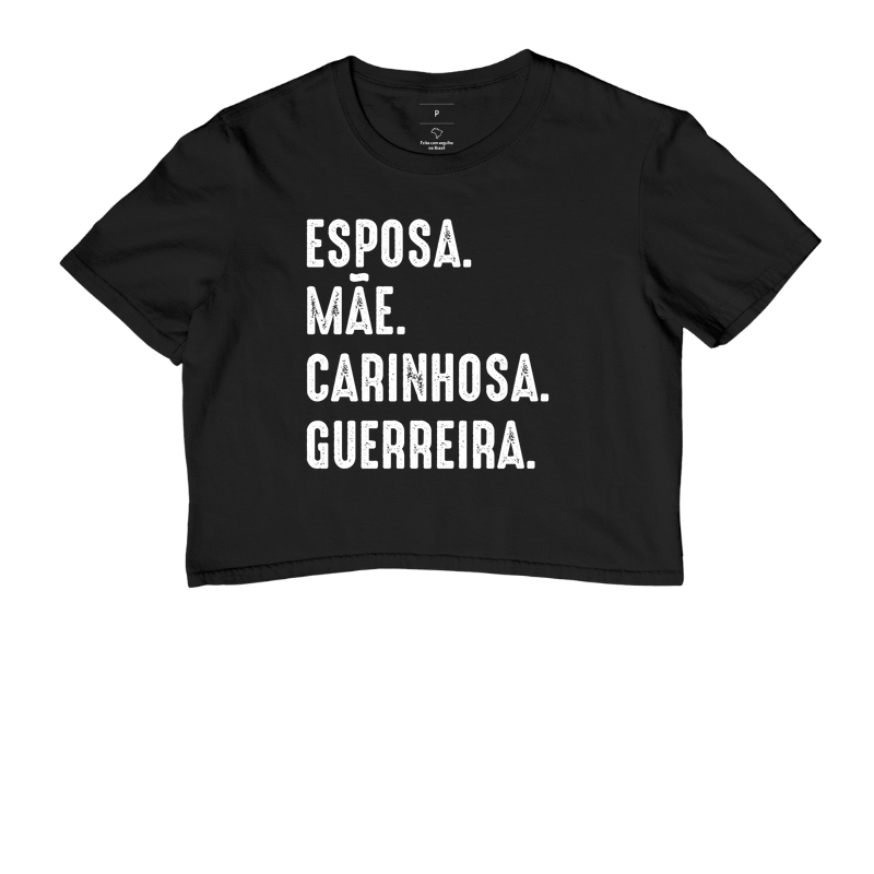 ESPOSA, MÃE, CARINHORA, GUERREIRA