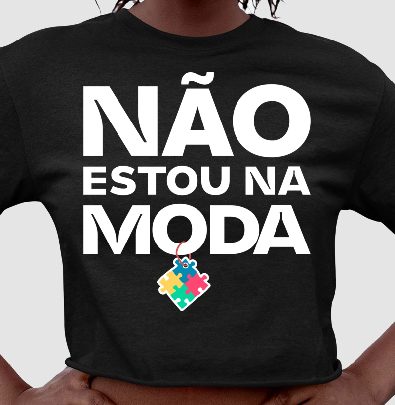 Não estou na moda