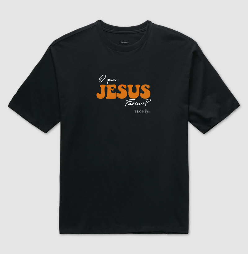 O Que Jesus Faria