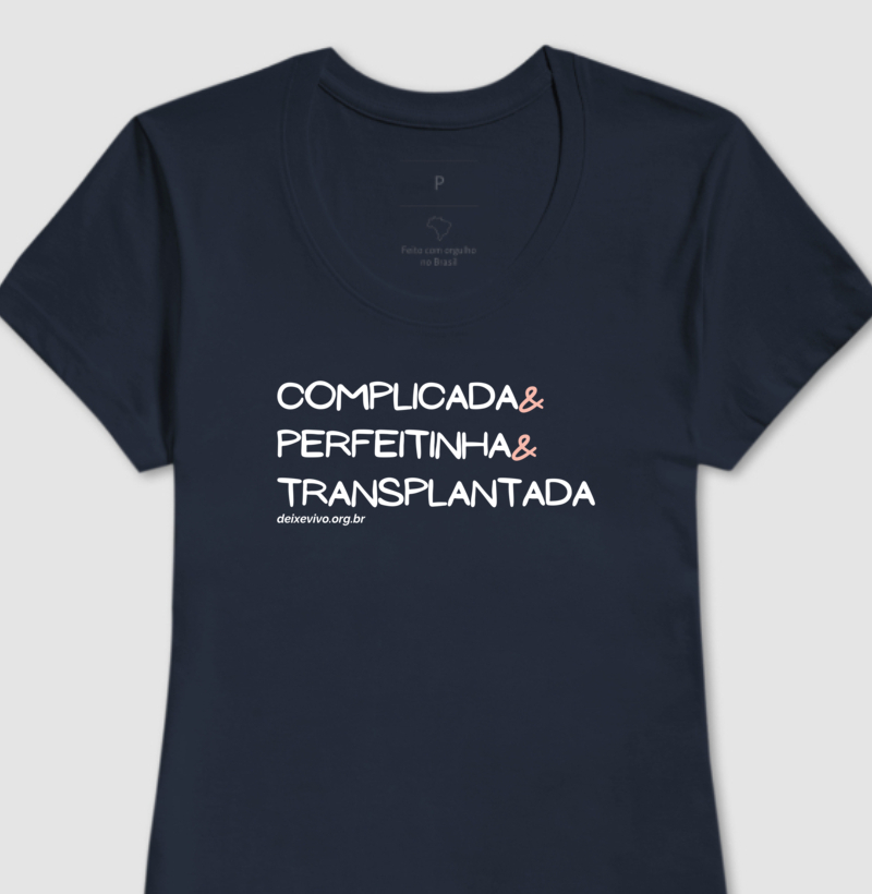 Camiseta Vermelha / Marinho / Preta Feminina - Complicada&Perfeitinha&Transplantada