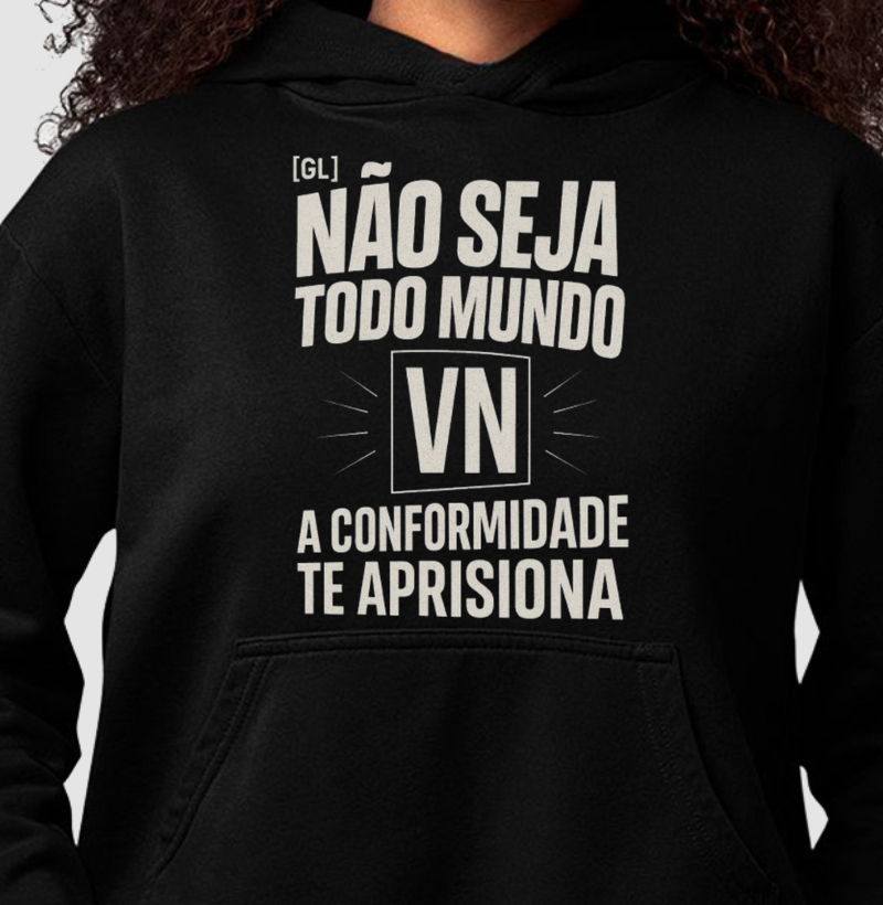 Não Seja Todo Mundo - Visual