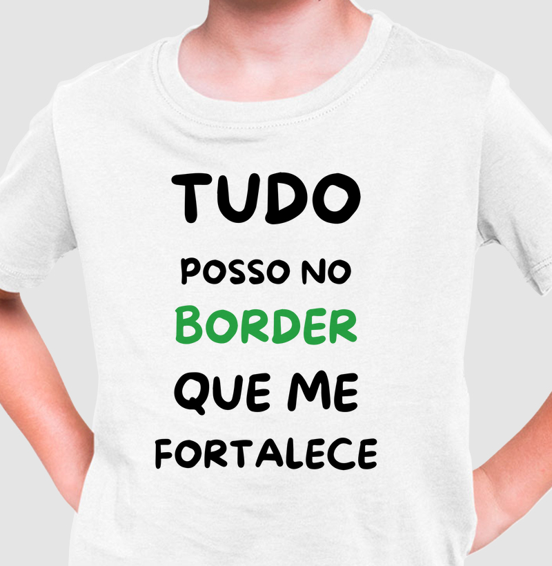 Tudo posso no border que me fortalece