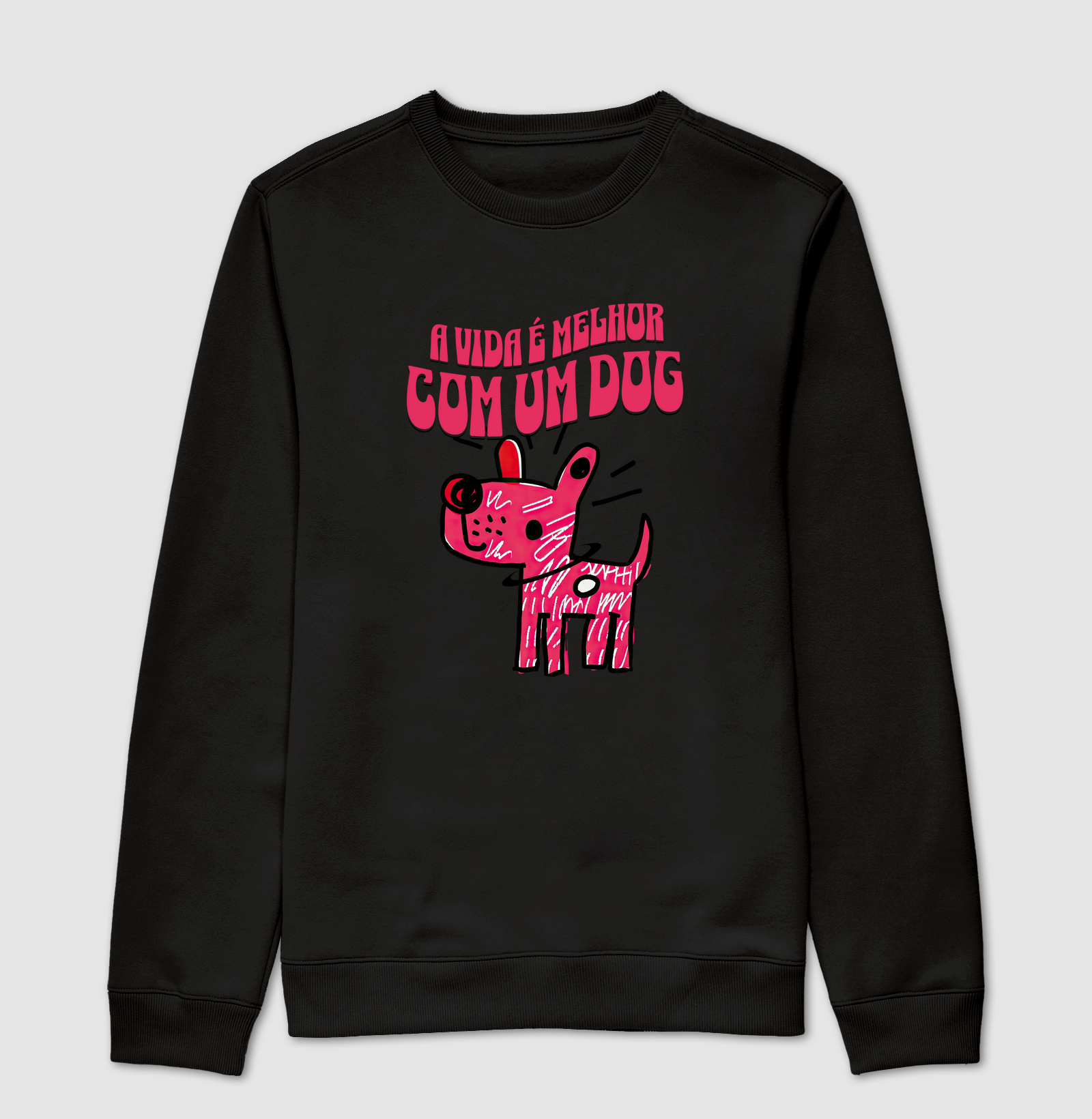 A vida é melhor com um DOG