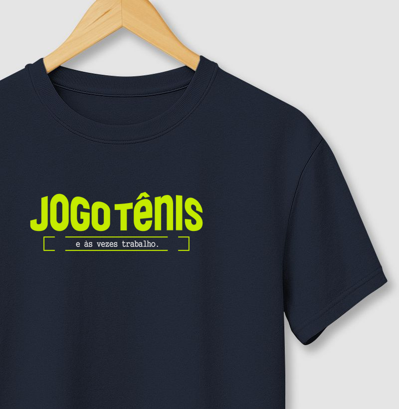 Jogo tênis!