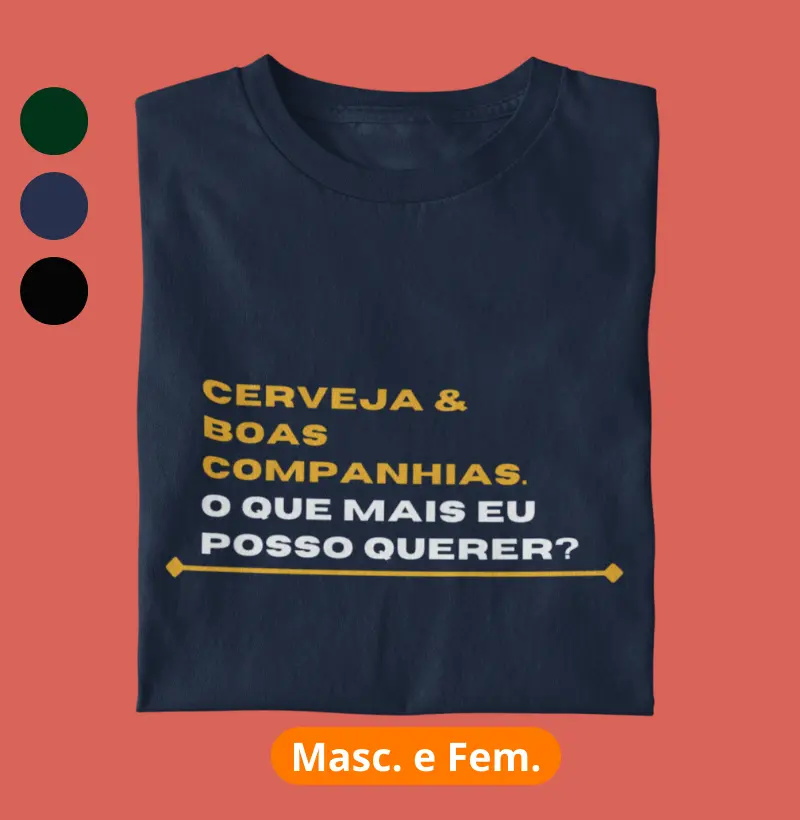 Cerveja & boas companhias.