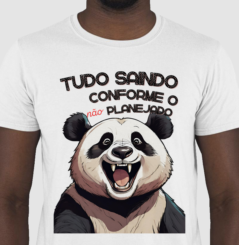 Tudo conforme o não planejado