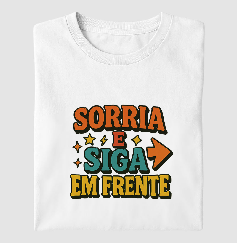 Sorria e Siga em Frente