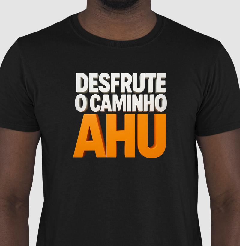 AHU - Desfrute o Caminho