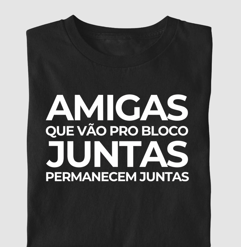 Amigas que vão pro bloco juntas