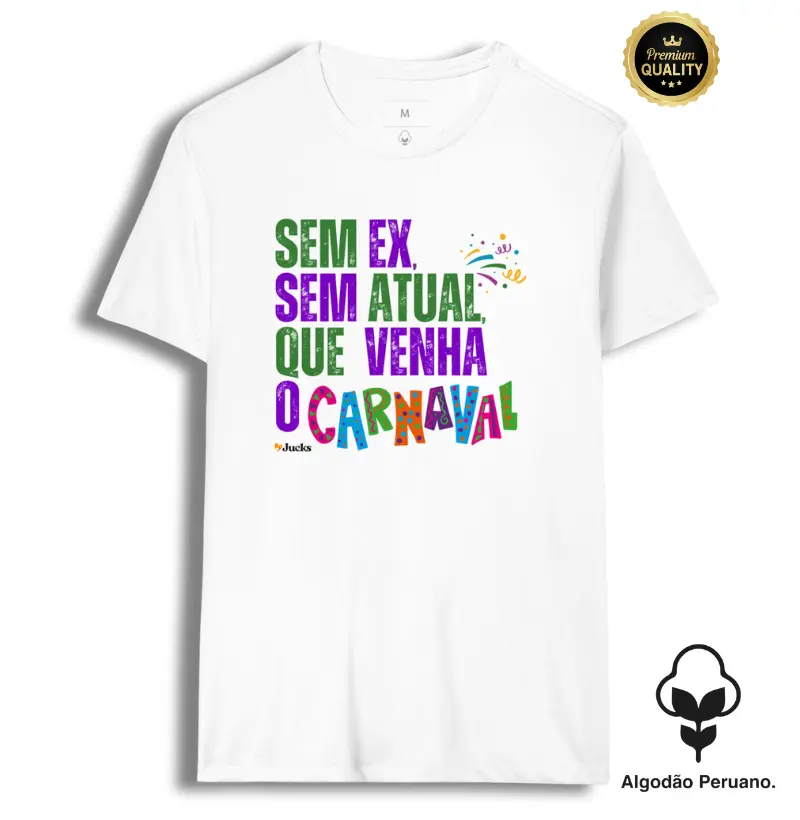 Sem ex sem atual que venha o carnaval