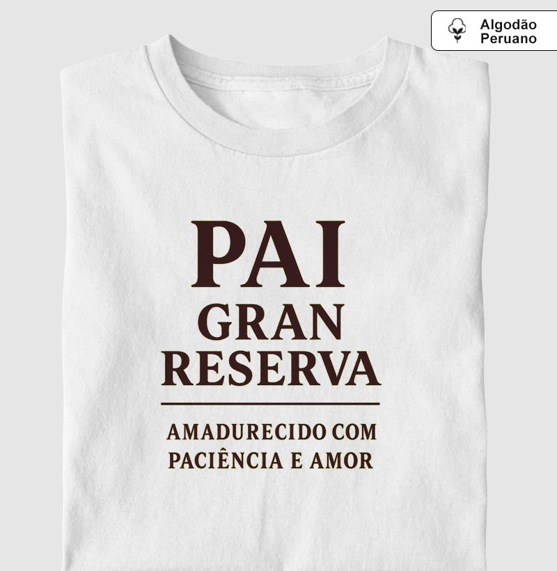 Camiseta Pai Gran Reserva