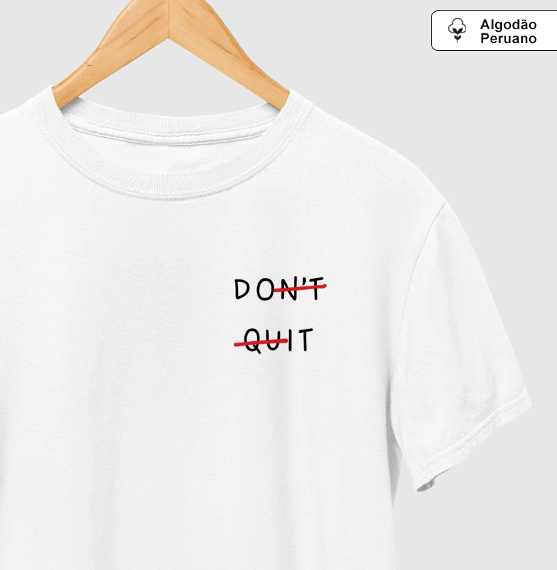 DON'T QUIT DO IT