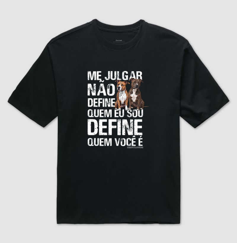 ME JULGAR NÃO DEFINE QUEM EU SOU DEFINE QUEM VOCÊ