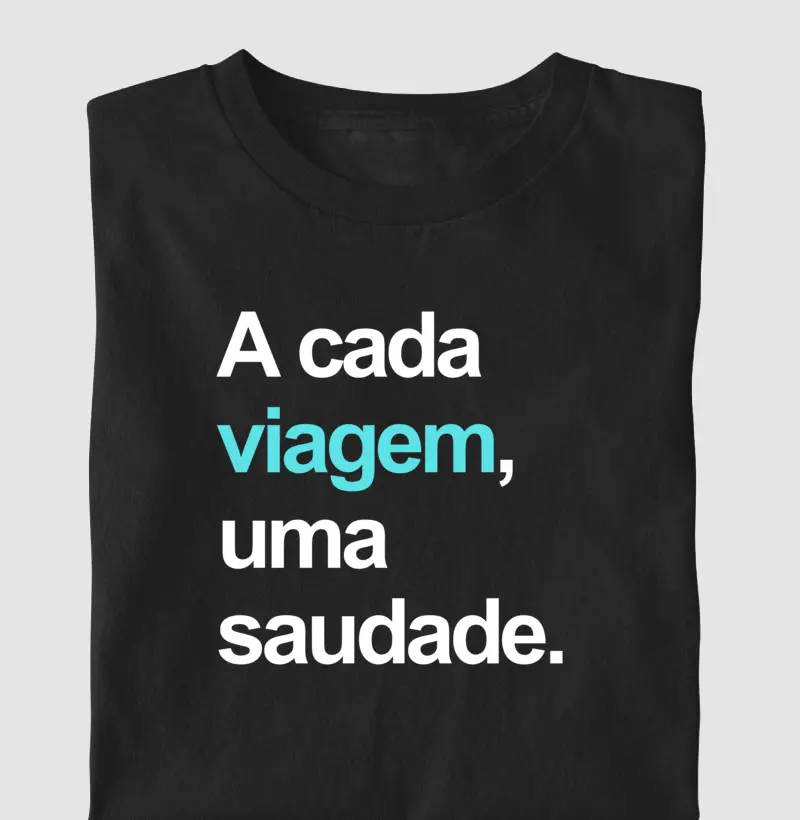 A cada viagem, uma saudade