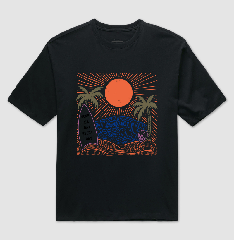 SURF ALL DAY EVERY DAY.