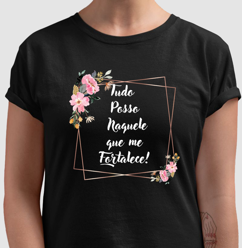 "Tudo Posso Naquele que me Fortalece"