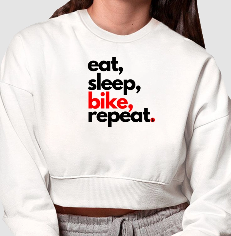 Moletom Cropped Reserva Eat, Sleep, Bike, Repeat