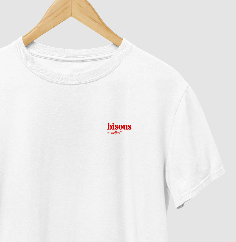 "bisous= beijos"