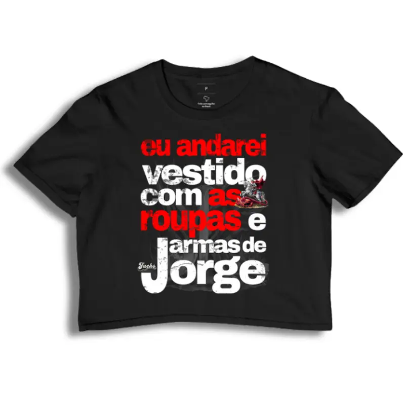 Eu andarei vestido com as roupas e armas de Jorge